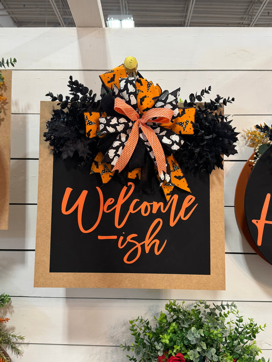 Welcome-ish Door Hanger